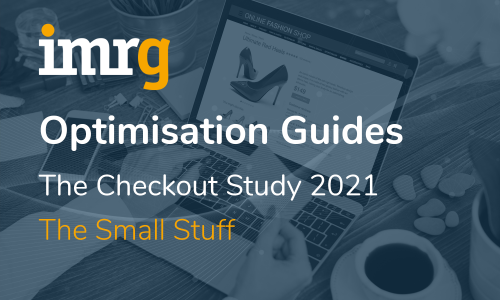 The Checkout Study 2021 - The Small Stuff